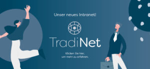 TradiNet - unser neues Intranet